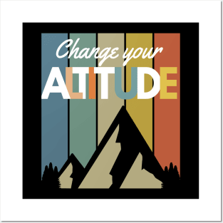 Change your Altitude Mountain Hiking Climbing Camping Retro Vintage Sunset Posters and Art